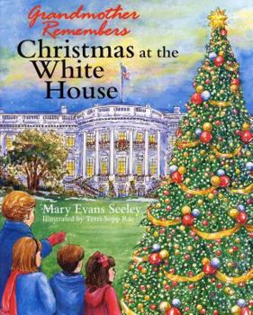 Hardcover Grandmother Remembers Christmas at the White House Book