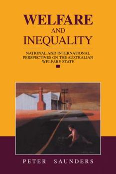 Paperback Welfare and Inequality: National and International Perspectives on the Australian Welfare State Book