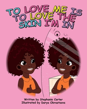 Paperback To Love Me is to Love the Skin I'm In Book