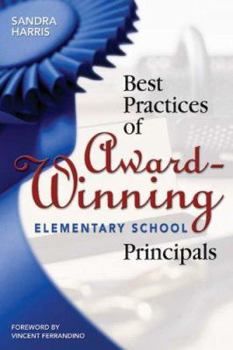 Paperback Best Practices of Award-Winning Elementary School Principals Book