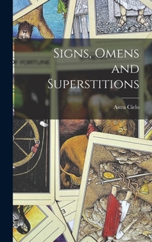 Hardcover Signs, Omens and Superstitions Book