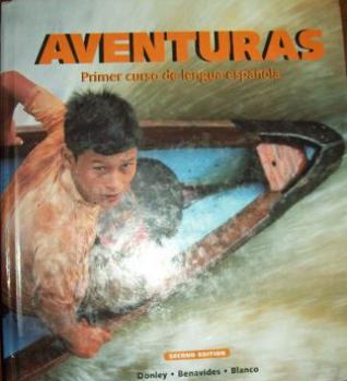 Hardcover Aventuras: Primer Curso de Lengua Espanola - Student Edition Book