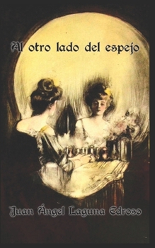 Paperback Al otro lado del espejo [Spanish] Book