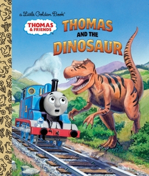 Hardcover Thomas and the Dinosaur (Thomas & Friends) Book