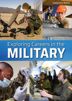 Hardcover Exploring Careers in the Military Book