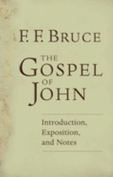 Paperback The Gospel of John: Introduction, Exposition, Notes Book