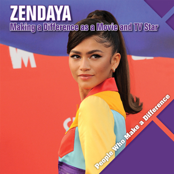 Paperback Zendaya: Making a Difference as a Movie and TV Star Book
