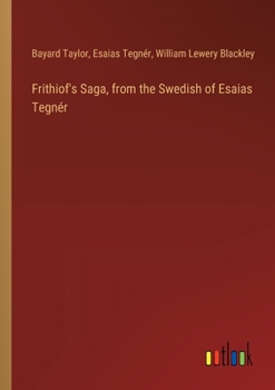 Paperback Frithiof's Saga, from the Swedish of Esaias Tegnér Book