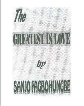 Paperback The Greatest is Love Book