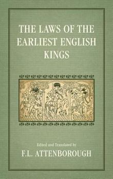 Hardcover The Laws of the Earliest English Kings (1922) Book
