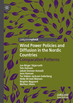 Hardcover Wind Power Policies and Diffusion in the Nordic Countries: Comparative Patterns Book
