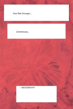 Paperback Dear Rich Stranger... (Intermission): A Pause Between Illusion and Reality-A Poetry Collection on Class, Struggle, and the Space in Between Book