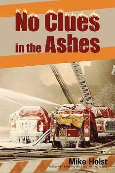 Paperback No Clues in the Ashes Book