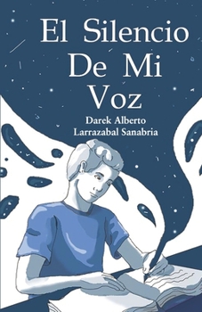 Paperback El silencio de mi voz [Spanish] Book
