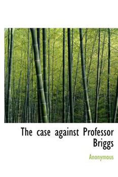 Hardcover The Case Against Professor Briggs Book