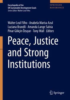 Hardcover Peace, Justice and Strong Institutions Book