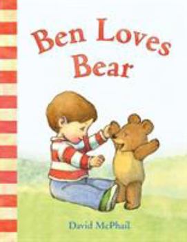 Board book Ben Loves Bear Book