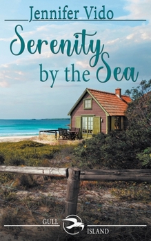 Serenity by the Sea (The Gull Island)