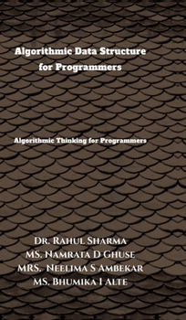 Algorithmic Data Structure for Programmers: Algorithmic Thinking for Programmers