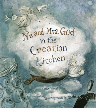 Hardcover Mr. and Mrs. God in the Creation Kitchen Book