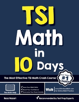 Paperback TSI Math in 10 Days: The Most Effective TSI Math Crash Course Book