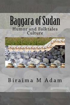 Paperback Baggara of Sudan: Humor and Folktales Culture Book