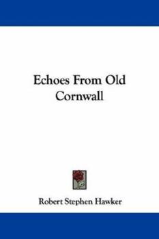 Echoes from Old Cornwall