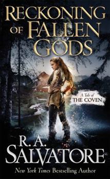 Reckoning of Fallen Gods - Book #2 of the Coven