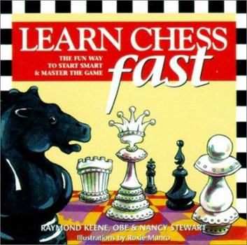 Paperback Learn Chess Fast: The Fun Way to Start Smart & Master the Game [With Flaps] Book
