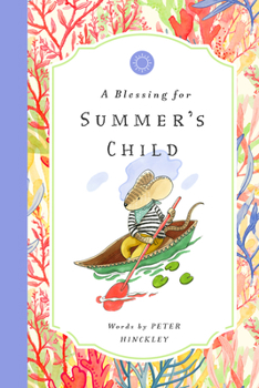 Hardcover A Blessing for Summer's Child Book