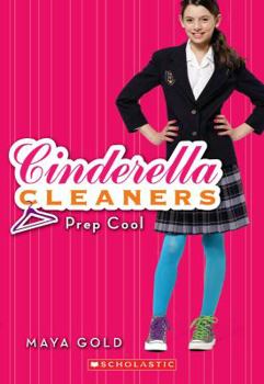 Prep Cool - Book #2 of the Cinderella Cleaners