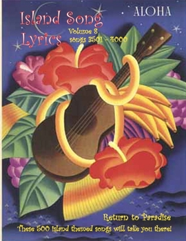 Island Song Lyrics Volume 8