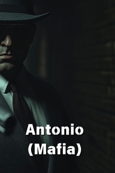 Paperback Antonio (Mafia) Book