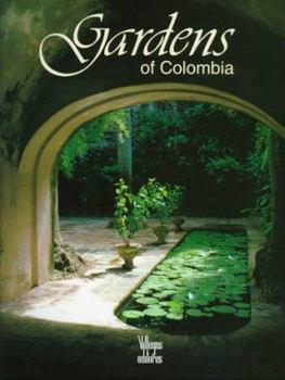 Hardcover Gardens of Colombia Book