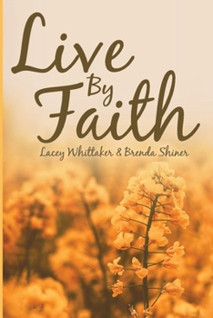 Paperback Live By Faith Book