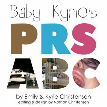 Paperback Baby Kyrie's PRS ABC Book
