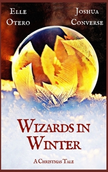 Paperback Wizards in Winter: A Christmas Tale Book