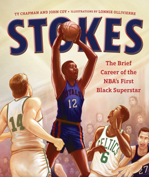 Hardcover Stokes: The Brief Career of the Nba's First Black Superstar Book