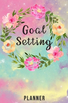 Goal Setting Planner: A Daily Goal Setting Planner and Organizer with Inspirational Motivational Quotes Journal, To Do List Notebook, Checkboxes ... Importance Things to Accomplish Easy Glance