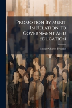 Paperback Promotion By Merit In Relation To Government And Education Book