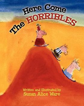 Paperback Here Come the Horribles Book