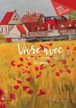 Paperback Vivre avec [French] Book