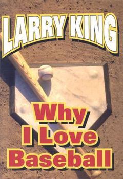 Hardcover Why I Love Baseball Book