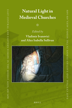 Hardcover Natural Light in Medieval Churches Book