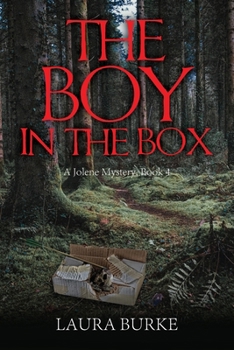 Paperback The Boy in the Box: A Jolene Mystery, Book 4 Book
