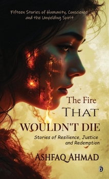 Hardcover The Fire That Wouldn't Die Book
