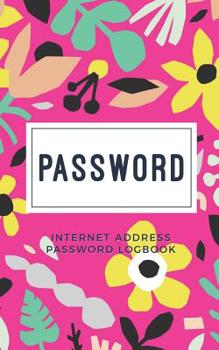 Paperback Password: Logbook keep and remind Usernames and Passwords, Modern Password Keeper, Calligraphy and Hand Lettering Design Book