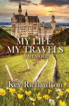 Paperback My Life, My Travels Book