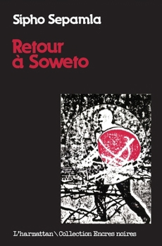 Paperback Retour à Soweto [French] Book