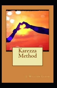 Paperback Karezza Method: illustrated edtion Book